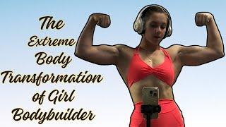 The Extreme Body Transformation of Girl Bodybuilder   fbb muscles