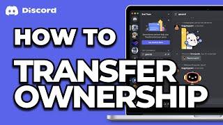 How To Transfer Ownership on Discord To Delete Your Account