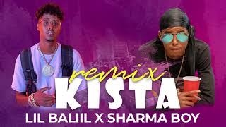 Lil Baliil x Sharma Boy - Kista remix  Official Audio 