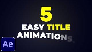 5 Title Animations in After Effects  After Effects Tutorial