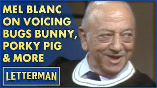 Mel Blanc On Voicing Bugs Bunny Porky Pig and More  Letterman