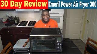 Emeril Lagasse Power Air Fryer 360 XL 30 Day Review