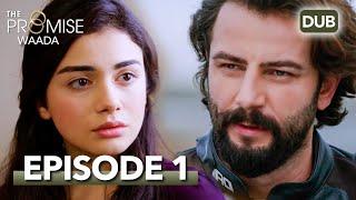 Waada The Promise - Episode 01  URDU Dubbed  Season 1 ترک ٹی وی سیریز اردو میں ڈب