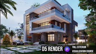 D5 Render Full Exterior Course 2.0 Beginners Guide