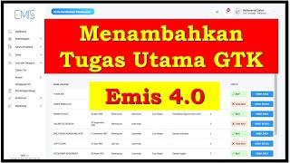 cara menambahkan tugas utama GTK di emis 4 0