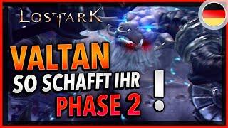 So bereitet ihr euch PERFEKT vor - ULTIMATIVER Valtan p2 Guide in Lost Ark Deutsch