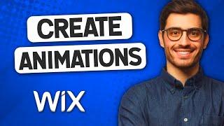 How to Add Animations in Wix Website 2022  Wix Animations Effects on Scroll