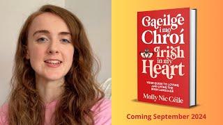 Exciting news Scéala iontach  Gaeilge i mo chroí