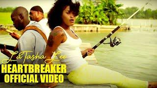 LaTasha Lee - HeartBreaker - Official Music Video
