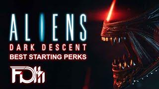 Get These 5 Perks ASAP Marine  Aliens Dark Descent