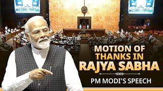 PM Modis speech during reply to Motion of Thanks in Rajya Sabha