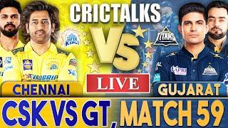 Live CSK VS GT Match 59  IPL Live Scores and Commentary  Chennai Vs Gujarat  3 Overs