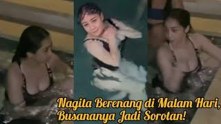 Nagita Hot News ● Potret Nagita Slavina Berenang di Malam Hari saat di Bali Busananya Jadi Sorotan