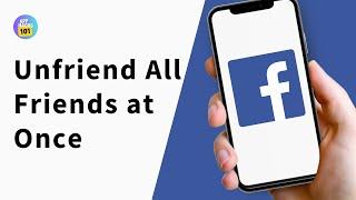 How to Unfriend All  Your Facebook Friends At Once in 2024 Easy  Remove All Facebook Friends