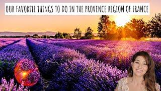 PROVENCE FRANCE - Itinerary With Link to Google MAP on all our FAVORITE Places We Visited