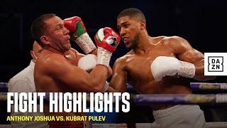 HIGHLIGHTS  Anthony Joshua vs. Kubrat Pulev