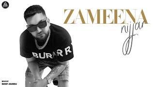 @Nijjar  - Zameena Official Music Video ​⁠ Deep Jandu  #punjabisong