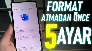 Xiaomi  Android Telefonlarda Sıfırlama ve Yedekleme İçin 5 AYAR