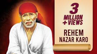 Rehem Nazar Karo  Shri Sai Baba  Lata Mangeshkar  Devotional Song  Sai Baba Utsav 2022