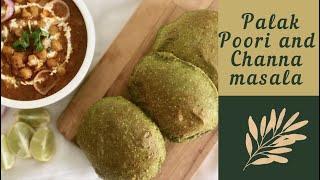 Palak Poori and Channa masala recipe  How to make Instant Channa masala  Palak Poori and Chole