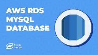 AWS RDS MySQL Database Setup  Hands-On