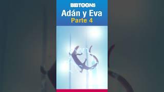 ADÁN y EVA Parte 4 #adanyeva #adãoeeva #historiasbiblicasanimadas