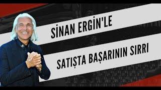 Sinan Erginle Satışta Başarının Sırrı #satış #başarı #motivasyon