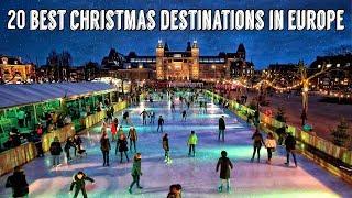 20 Best Christmas Holiday Destinations in Europe