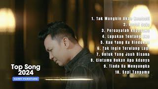 TOP SONG 2024 - HARRY PARINTANG