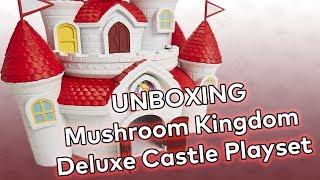 UNBOXING Mushroom Kingdom Deluxe Castle Playset by Jakks Pacific