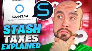 Stash Taxes Made Simple  The Complete Beginners Guide