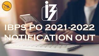 IBPS PO 2021-22 Notification Released  Full Details