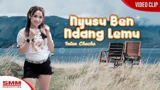 Intan Chacha - Nyusu Ben Ndang Lemu OFFICIAL VIDEO {DJ ANGKLUNG}