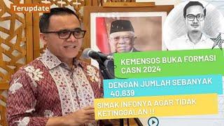 INILAH JUMLAH FORMASI CASN KEMENSOS TAHUN 2024