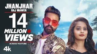 Jhanjhar Official Video Raj Mawer  New Haryanvi Songs 2019  Latest Haryanvi Songs 2019