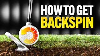 How To Get CRAZY Backspin on your Chip Shots