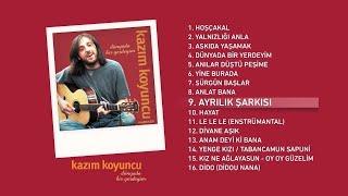 Ayrılık Şarkısı Kazım Koyuncu Official Audio #ayrılıkşarkısı #kazımkoyuncu - Esen Digital