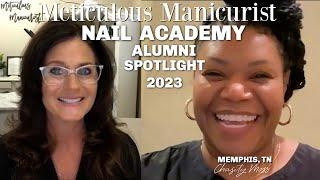 Interview with an Alumni of Meticulous Manicurist Nail Academy Advanced Pedicure Certification