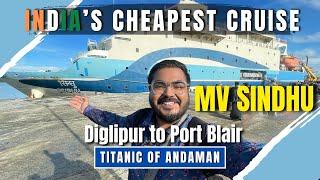 Most LUXURIOUS Cruise of ANDAMAN  Diglipur to Port Blair in MV SINDHU  FIRST CLASS Experience