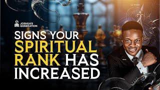 Signs your SPIRITUAL RANK has increased  Joshua Generation