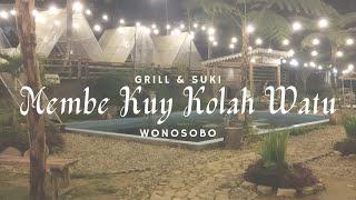 Membe Kuy Kolah Watu Grill and Chill Tempat Makan Grill and Suki di Wonosobo