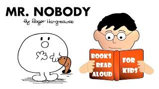  5 Minute Bedtime Story  MR NOBODY by Roger Hargreaves Read Aloud by Books Read Aloud for Kids