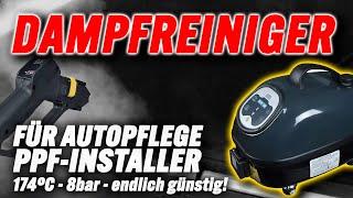 Dampfreiniger für Autoreinigung im Test Trockendampf für Fahrzeugpfleger Detailer + PPF-Installer?