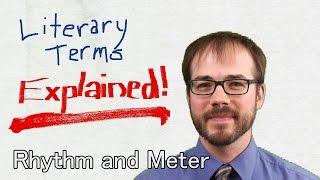 Rhythm & Meter Literary Terms Explained