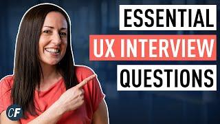 The Essential UX Interview Questions And How To Answer Them