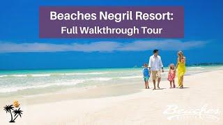 Beaches Negril Full Walkthrough Tour  2022   A Raw Look At Jamaicas Leading Family Resort