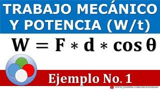 TRABAJO Y POTENCIA - EJERCICIO RESUELTO