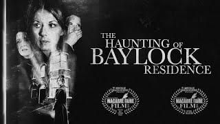 The Haunting Of Baylock Residence  Ghost Movies Haunted House MoviesScary Full Movie HD