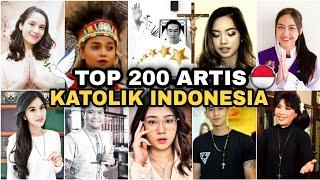 TOP 200 ARTIS KATOLIK INDONESIA 