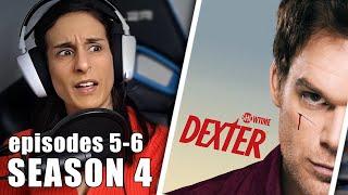 Dexter REACTION Season 4 Episodes 5-6